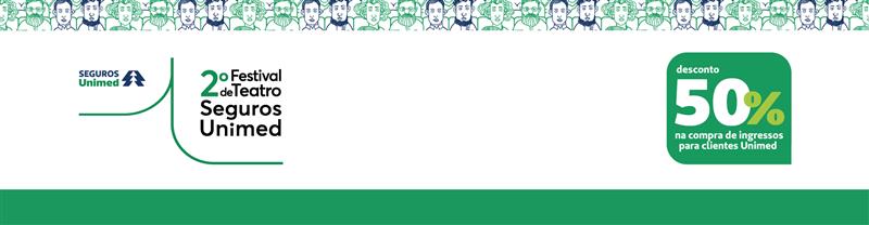 Ingresso com 50% de desconto no Festival de Teatro em Campinas