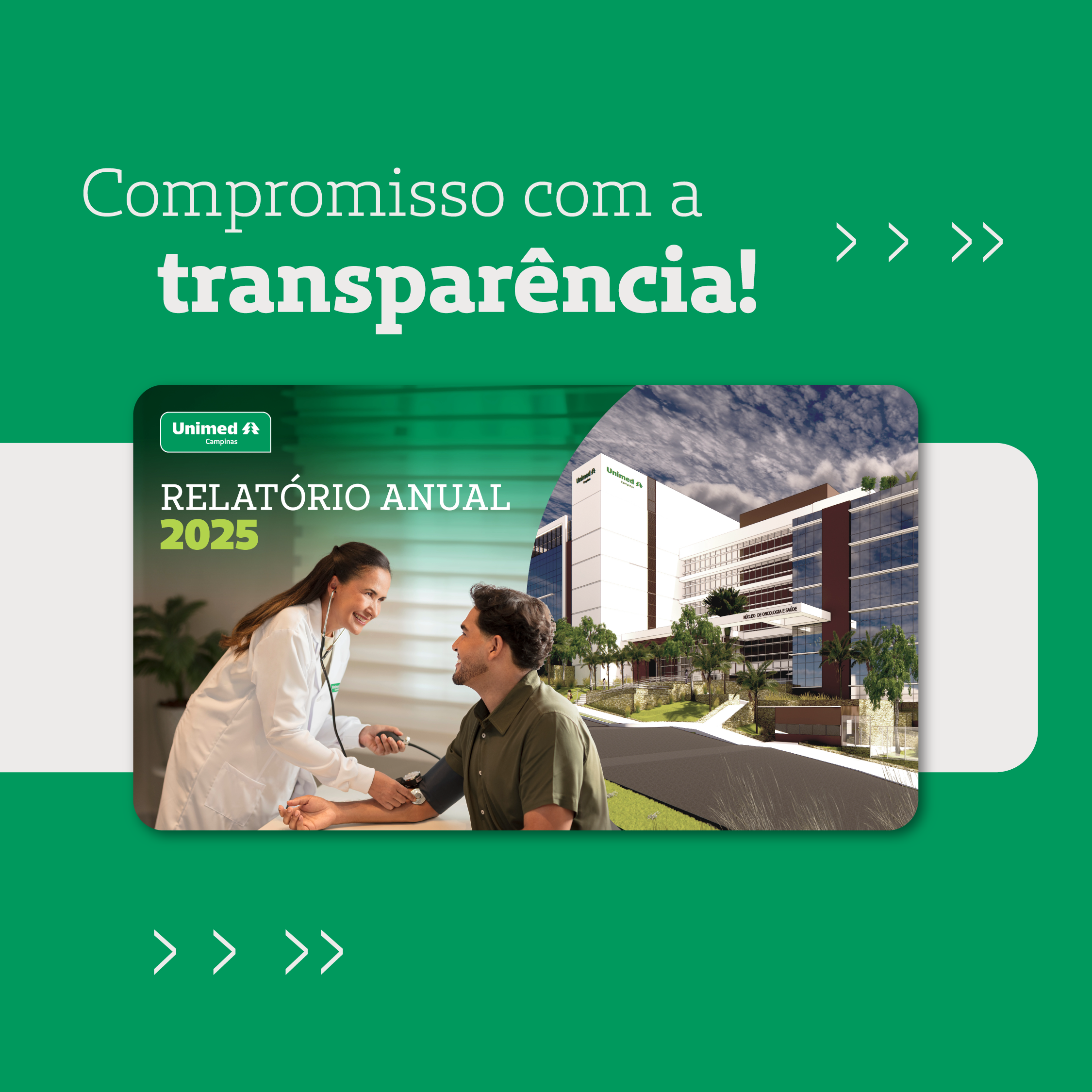 Relatório Anual 2025 destaca avanços em gestão, assistência e sustentabilidade da Unimed Campinas