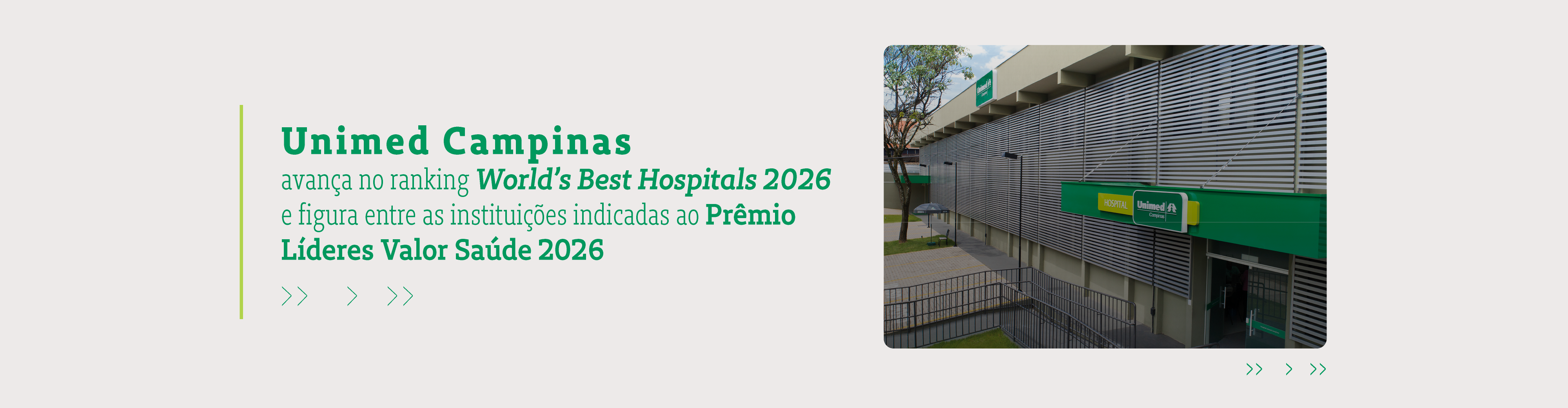 Hospital Unimed Campinas conquista dois novos reconhecimentos e reforça sua posição entre os melhores hospitais do Brasil