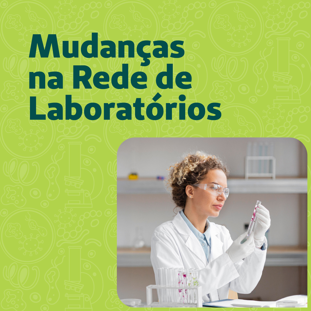 Mudanças na Rede de Laboratórios para alguns planos individuais e familiares