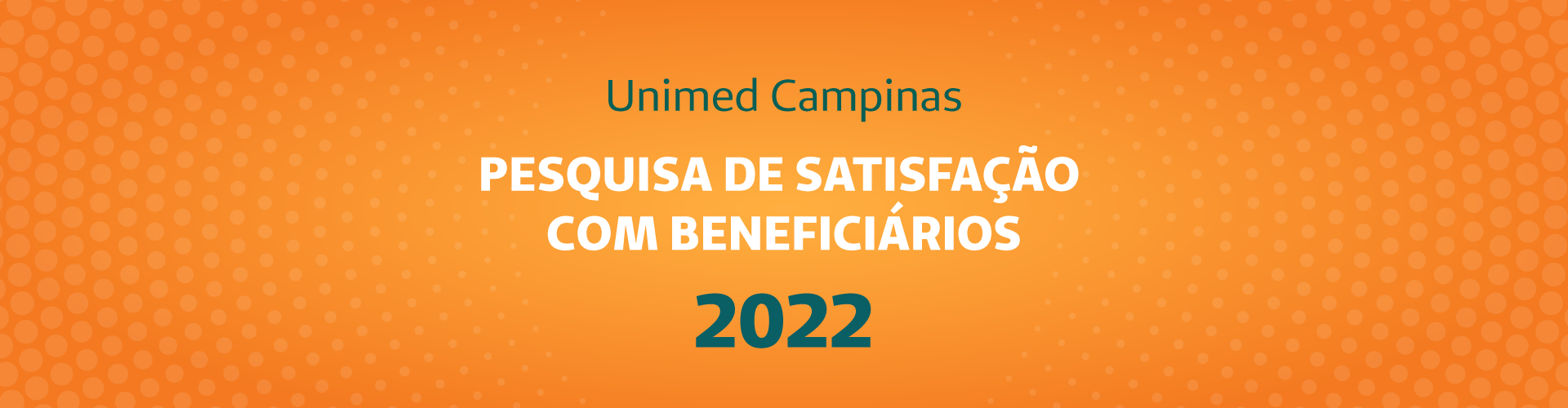Pesquisa de Satisfação com Beneficiários 2022