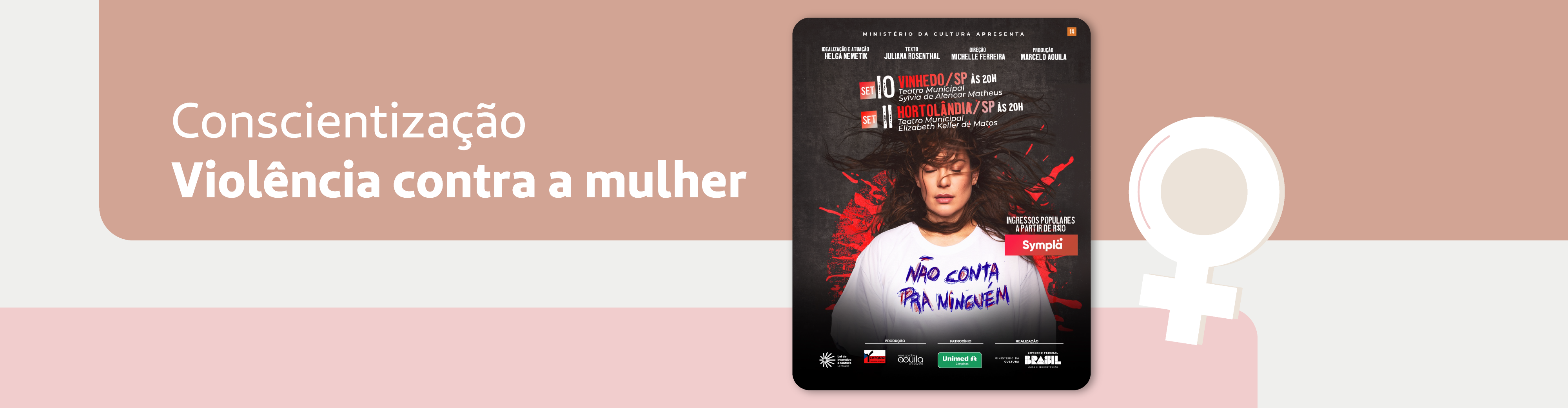 Unimed Campinas patrocina espetáculo “Não Conta pra Ninguém”, sobre violência contra a mulher