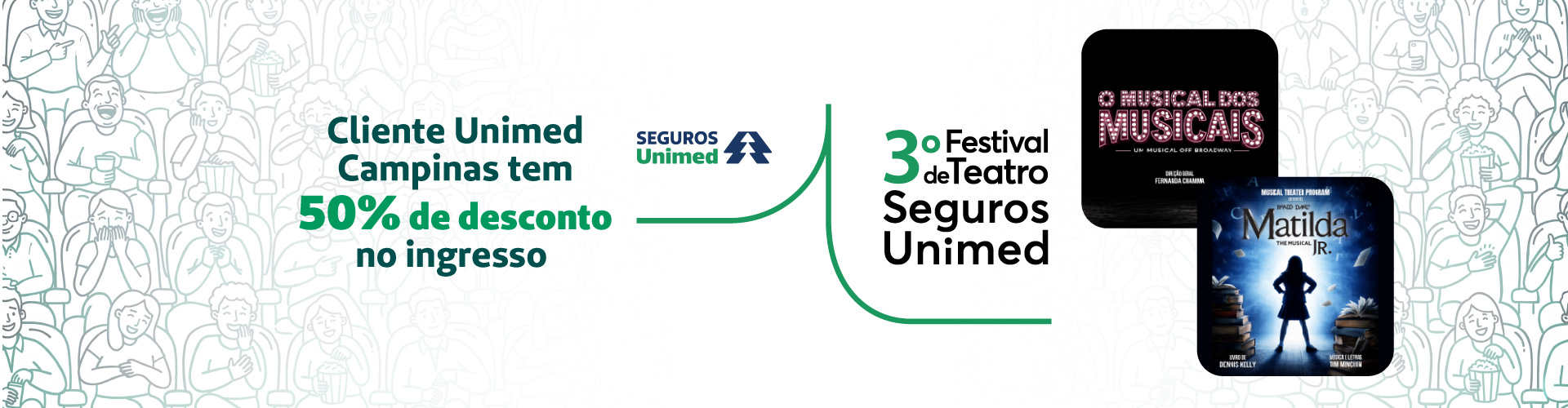 Cliente Unimed Campinas tem 50% de desconto no Festival de Teatro Seguros Unimed