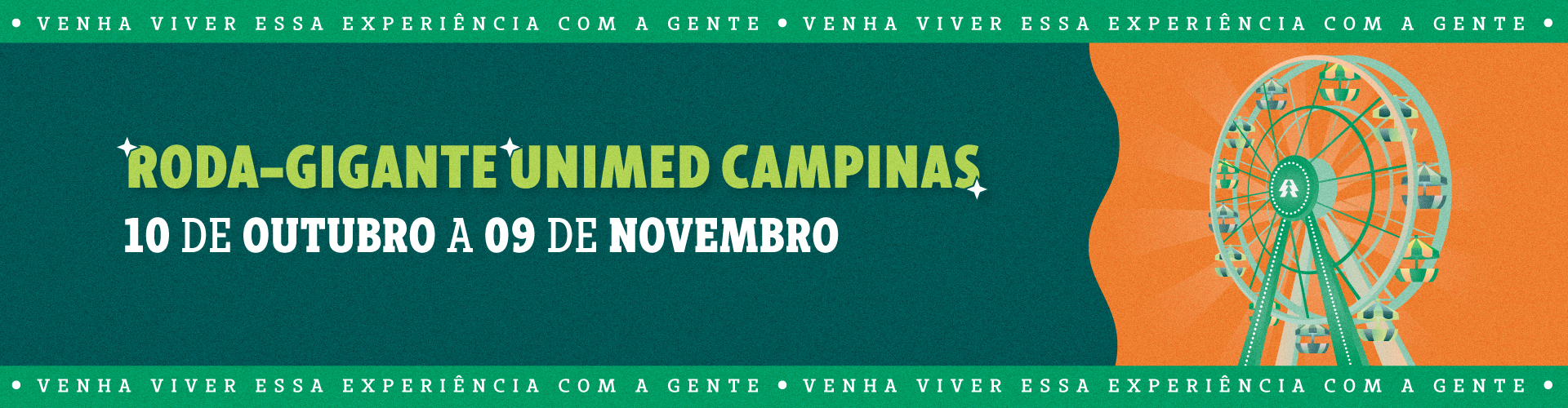 Confira a Roda-Gigante Unimed Campinas no Campinas Shopping