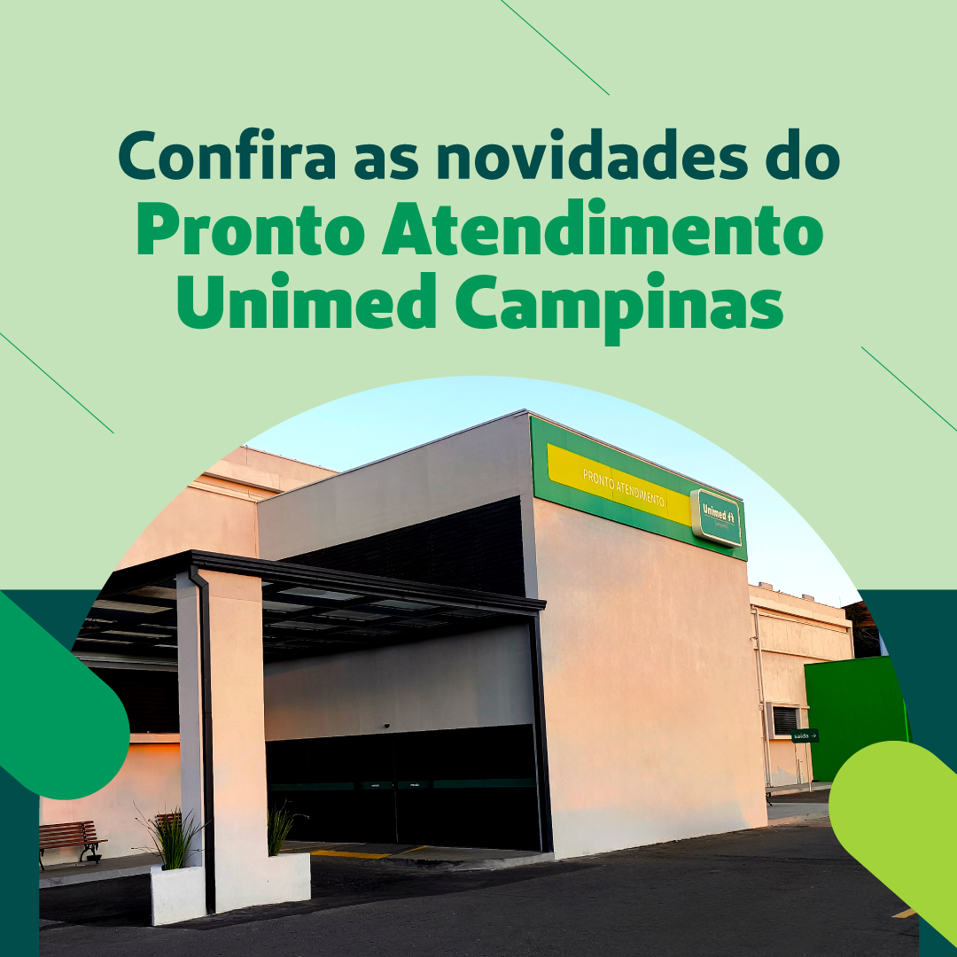 Confira as novidades do Pronto Atendimento Unimed Campinas