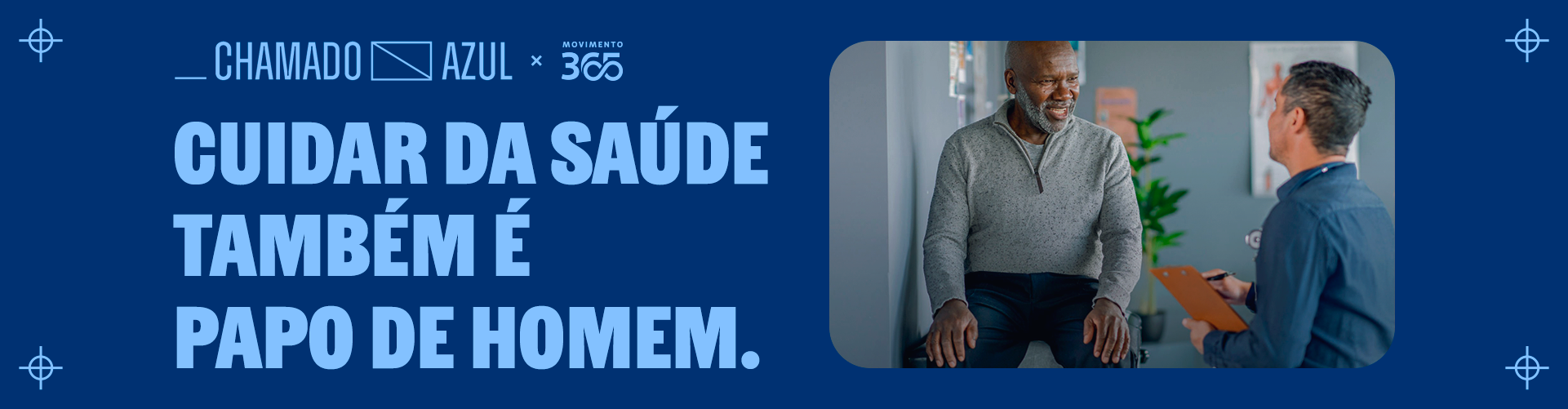 Chamado Azul: priorizar a saúde é essencial para prevenir o câncer de próstata