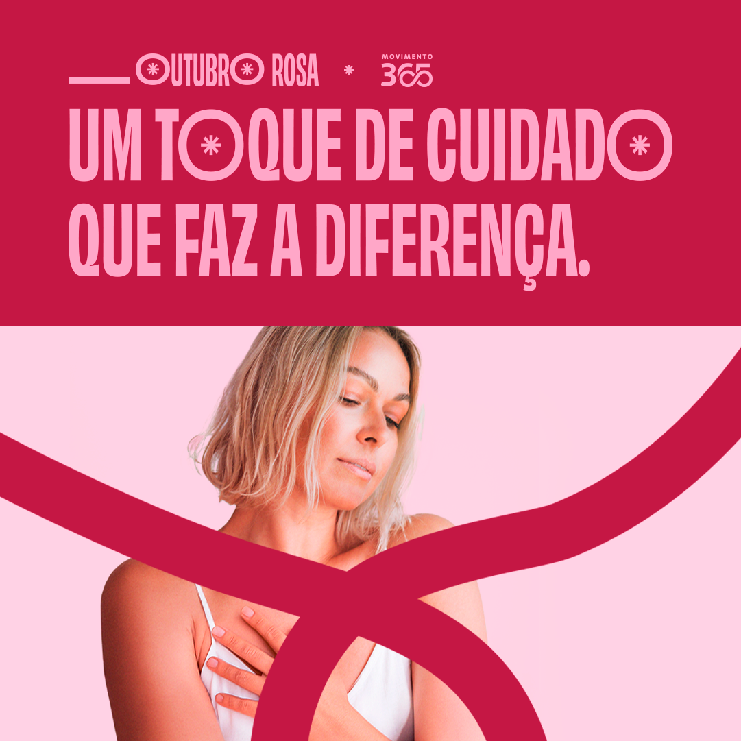 Outubro Rosa: um toque de cuidado que pode salvar vidas