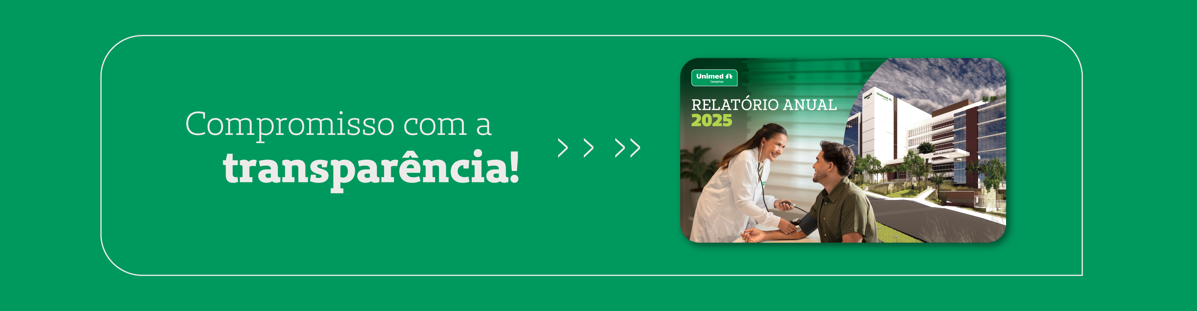 Relatório Anual 2025 destaca avanços em gestão, assistência e sustentabilidade da Unimed Campinas